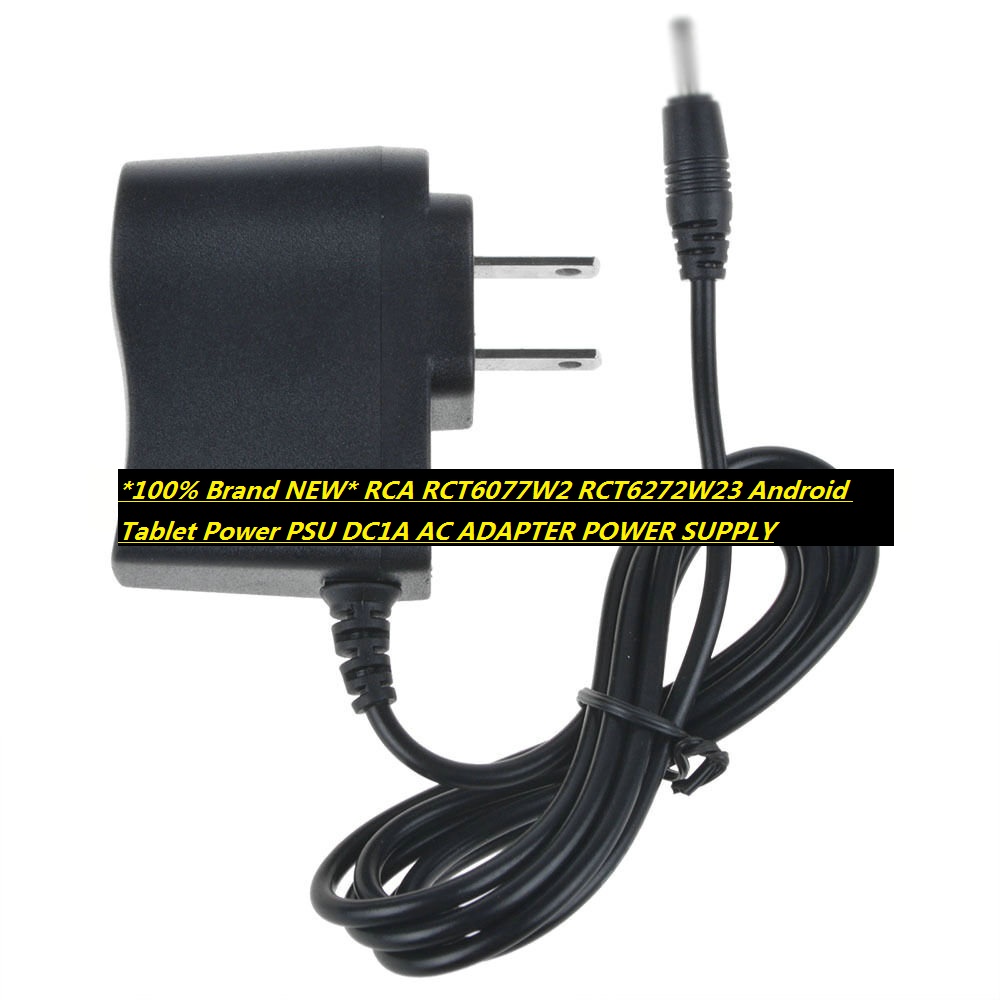 *100% Brand NEW* RCA RCT6077W2 RCT6272W23 Android Tablet Power PSU DC1A AC ADAPTER POWER SUPPLY